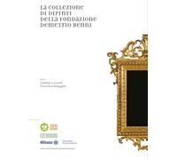 La collezione di dipinti della Fondazione Demetrio Benni