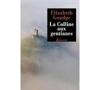 La colline aux gentianes