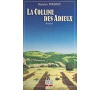 La Colline Des Adieux (ebook)