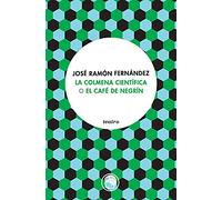 La colmena científica o El café de Negrín: 7 (Serie Minor)