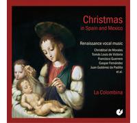 La Colombina Christmas in Spain and Mexico: Renaissance V (CD) (Importación USA)