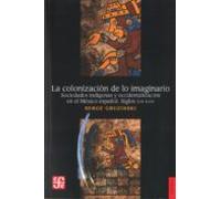 La Colonizacion De Lo Imaginario