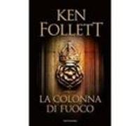 La Colonna Di Fuoco (the Century Trilogy)