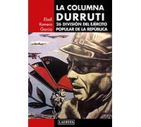 La Columna Durruti: 26 División del Ejército Popular de la República: 126 (Laertes)