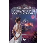 La comadrona de Constantinopla