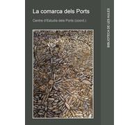 La comarca dels Ports: 36 (Biblioteca de les Aules)