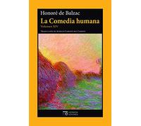 La Comedia humana. Volumen XIV: Escenas de la vida campestre: 14