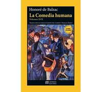 La Comedia humana. Volumen XVII (EL JARDIN DE EPICURO)