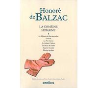 La Comédie humaine: Tome 1, La Maison du Chat-qui-pelote ; Gosbeck ; Le Peère Goriot ; Le Colonel Chabert ; La Messe de l'athée ; Eugénie Grandet ; Illusions perdues