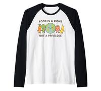 La Comida es un Derecho, no un privilegio Conciencia de los Derechos Humanos Camiseta Manga Raglan