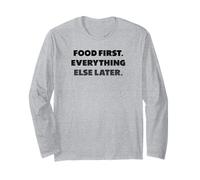 La Comida Primero. Todo lo demás después., dichos Manga Larga