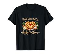 La Comida Sabe Mejor horneada en el Amor Diseño de Pastel de corazón Camiseta