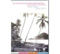 La Comision Cientifica Del Pacifico: De La Expedicion Al Ciberesp Acio