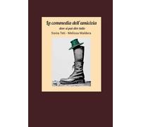 La commedia dell'amicizia: Dove si può dire tutto