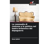 La commedia di costume e la politica nel teatro britannico del dopoguerra