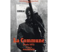 La Commune / La Commune (Paris, 1871) [ Origen Francés, Ningun Idioma Espanol ]