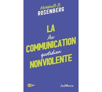 La communication nonviolente au quotidien
