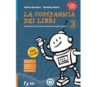 La compagnia dei libri. Con Esame di stato, Storia di storie. Per la Scuola media. Con e-book. Con espansione online (Vol. 3)