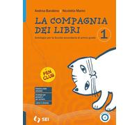 La compagnia dei libri. Con Mito ed epica. Per la Scuola media. Con e-book. Con espansione online (Vol. 1)