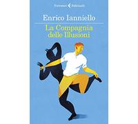 La compagnia delle illusioni (I narratori)