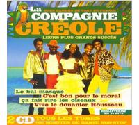 La Compagnie Créole - Bon Baisers de Fort de France - Best of