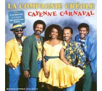 La Compagnie Créole - Cayenne Carnaval