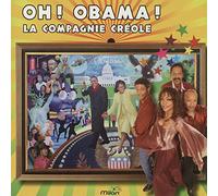 La Compagnie Creole - O ! Oh ! Obama !