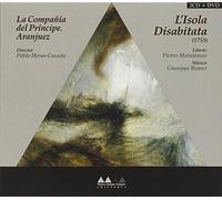 La Compania Del Principe Aranjuez - Bonno: L'Isola Disabitata ; La Compañia Del Principe - Heras-Casado