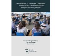 La competencia aprender a aprender y su enseñanza en la universidad. Ejemplos de buenas prácticas (Márgenes)