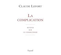 La complication: Retour sur le communisme