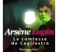 La Comtesse De Cagliostro - Les Aventures Darsène Lupin (audiolibro)