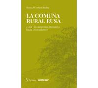 La comuna rural rusa. ¿Una vía campesina alternativa hacia el socialismo? | Manuel Corbera Millán