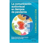 La Comunicación Audiovisual En Tiempos De Pandemia: 500484
