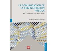 LA COMUNICACIÓN DE LA ADMINISTRACIÓN PÚBLICA (Comunicacion)