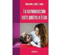 La comunicación entre padres e hijos