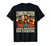 La comunicación se ve Diferente para Todos Camiseta gráfica económica