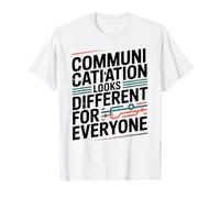 La comunicación se ve Diferente Terapia del Habla Autismo Camiseta