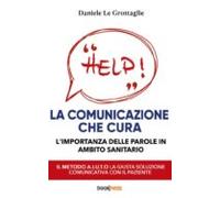 La Comunicazione Che Cura (ebook)