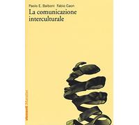 La comunicazione interculturale (Elementi)