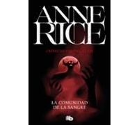 La Comunidad De La Sangre (cronicas Vampiricas 13)