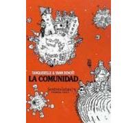 La Comunidad: Entrevistas (primera Parte)