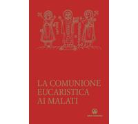 La comunione eucaristica ai malati. Data da un ministro straordinario secondo la liturgia della Santa Chiesa di Milano