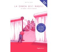 La conca dels àngels: Sis dones i massa guerres: 09 (Doble Tinta)