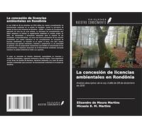 La concesión de licencias ambientales en Rondônia: Análisis descriptivo de la Ley 3.686 de 08 de diciembre de 2015