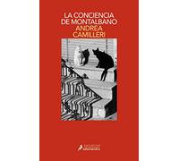 La conciencia de Montalbano (Comisario Montalbano 34) (Salamandra Narrativa)