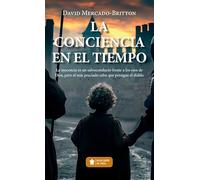 La conciencia en el tiempo (Mascarón ficción)