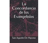 La Concordancia de los Evangelistas