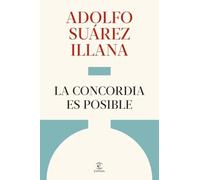 La concordia es posible (Espasa Historia de España)