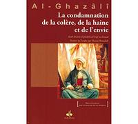 La condamnation de la colère, de la haine et de l'envie
