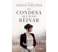 La condesa que pudo reinar (Éxitos)
